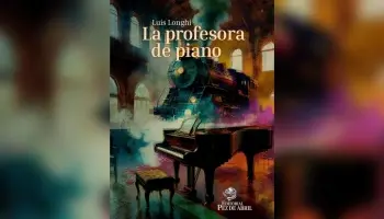 Presentan de la novela "La Profesora de Piano" de Luis Longhi