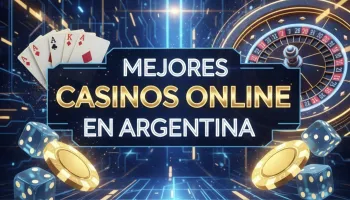 Mejores Casinos Online en Argentina 2026 | Bonos, Juegos y Pagos Seguros