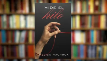 Melisa Machuca presentó su novela “Mide el hilo”, una historia sobre el amor imposible y los prejuicios