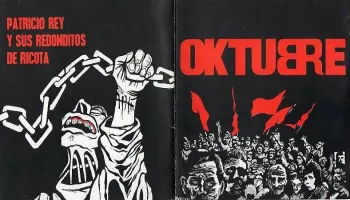 40 años de “Oktubre”: Canciones para todos los naufragios