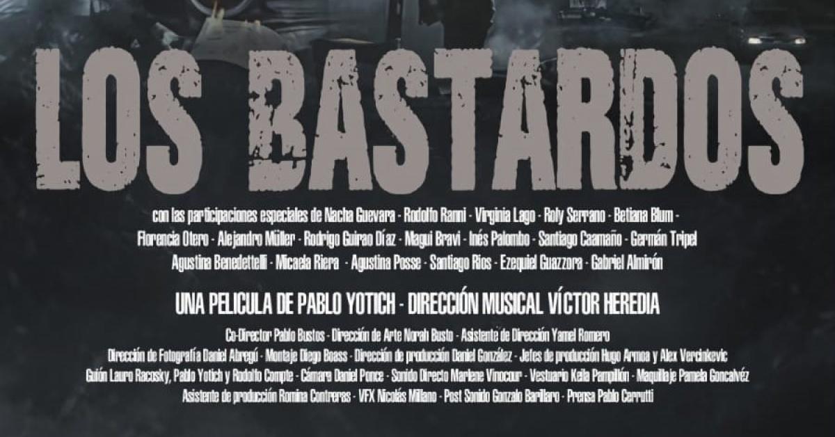 Cultura La película “Los Bastardos” llega al cine el 30 de marzo
